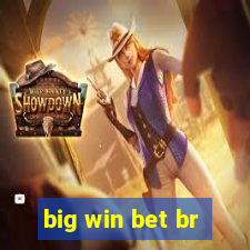 big win bet br